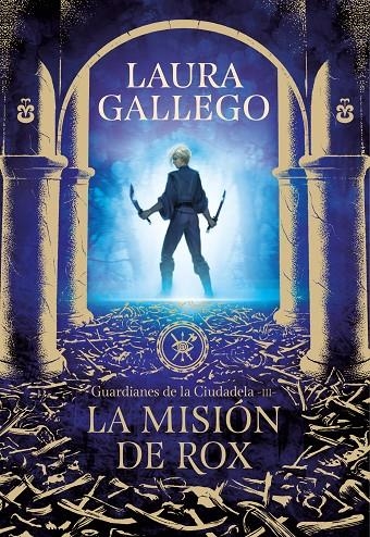 La misión de Rox (Guardianes de la Ciudadela 3) | 9788417460655 | Gallego, Laura | Llibres.cat | Llibreria online en català | La Impossible Llibreters Barcelona