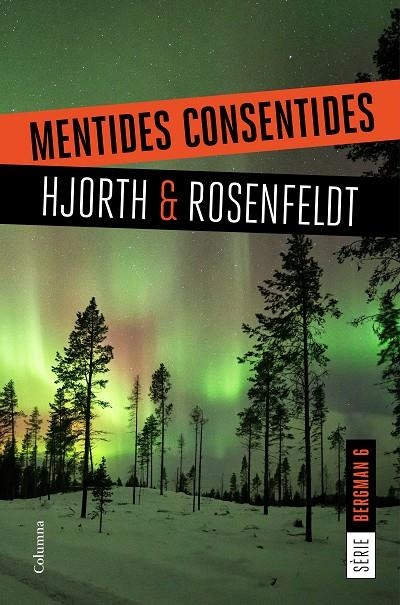 Mentides consentides | 9788466424868 | Hjorth, Michael/Rosenfeldt, Hans | Llibres.cat | Llibreria online en català | La Impossible Llibreters Barcelona