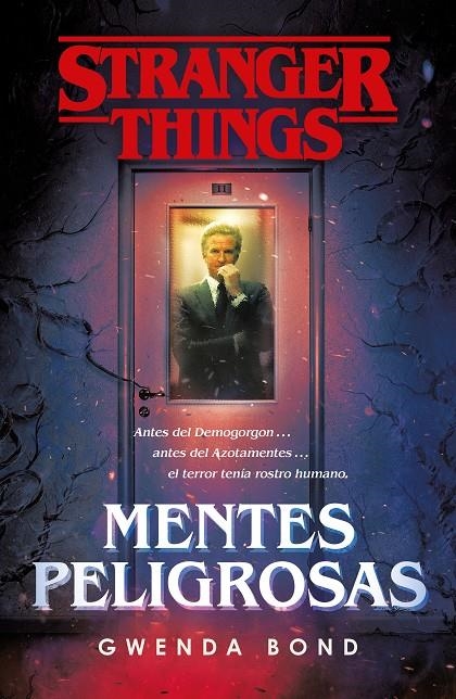 Stranger Things: Mentes peligrosas | 9788401022975 | Bond, Gwenda | Llibres.cat | Llibreria online en català | La Impossible Llibreters Barcelona