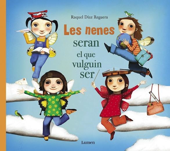 Les nenes seran el que vulguin ser | 9788448851668 | Díaz Reguera, Raquel | Llibres.cat | Llibreria online en català | La Impossible Llibreters Barcelona