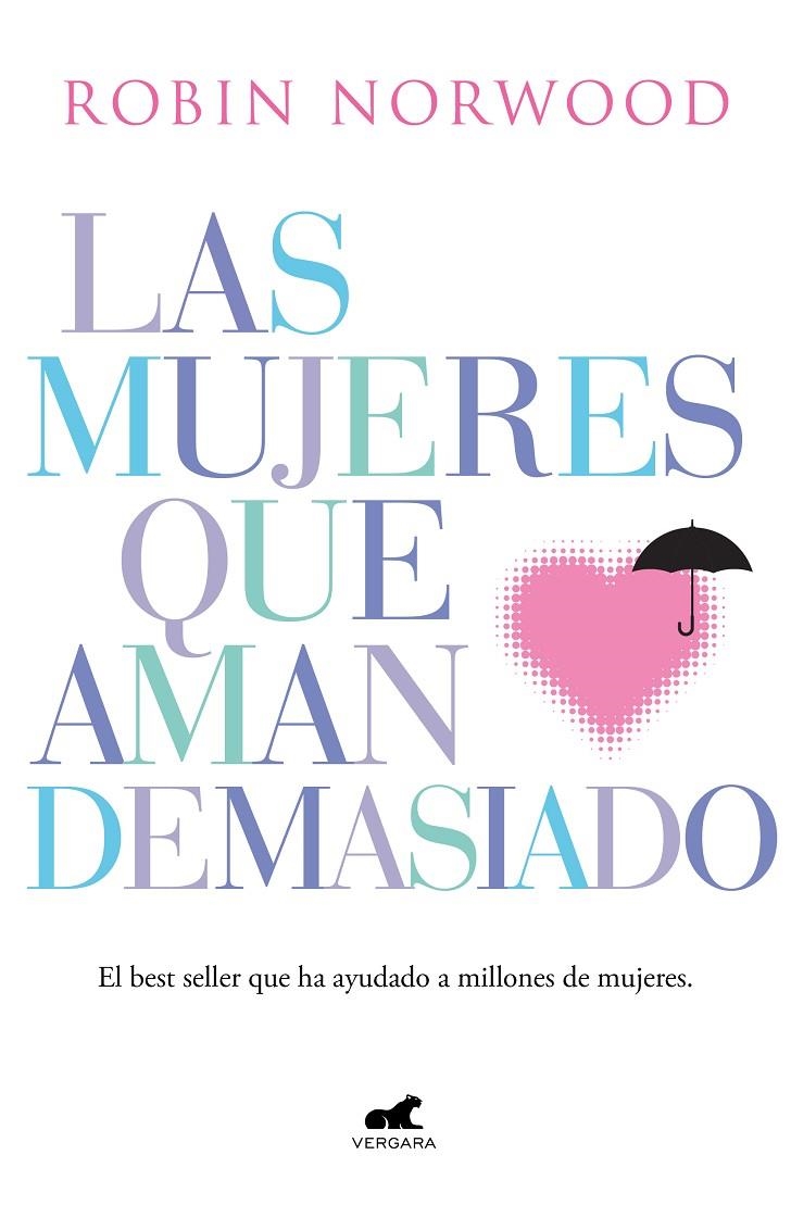 Las mujeres que aman demasiado | 9788416076345 | Norwood, Robin | Llibres.cat | Llibreria online en català | La Impossible Llibreters Barcelona