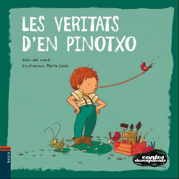 Les veritats d'en Pinotxo | 9788447938759 | Vivim del Cuentu | Llibres.cat | Llibreria online en català | La Impossible Llibreters Barcelona