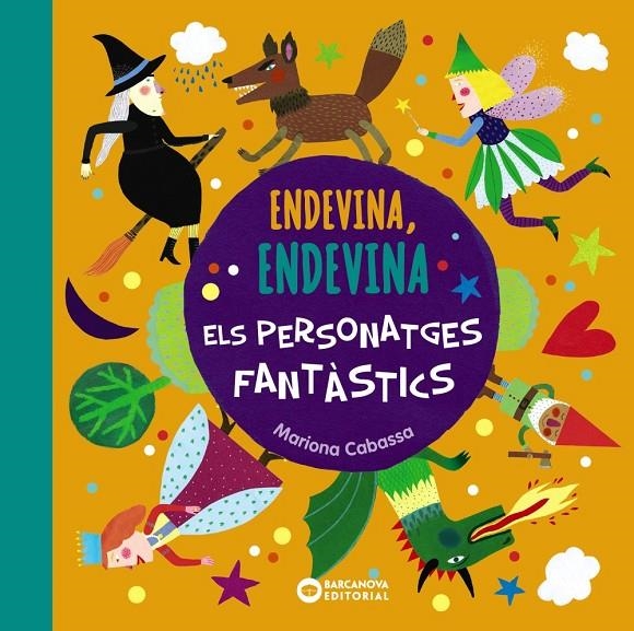 Endevina, endevina els personatges fantàstics | 9788448947583 | Cabassa, Mariona | Llibres.cat | Llibreria online en català | La Impossible Llibreters Barcelona