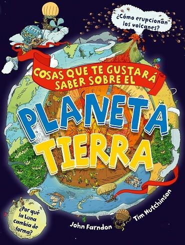 COSAS QUE TE GUSTARÁ SABER SOBRE EL PLANETA TIERRA | 9788468340845 | Farndon, John | Llibres.cat | Llibreria online en català | La Impossible Llibreters Barcelona