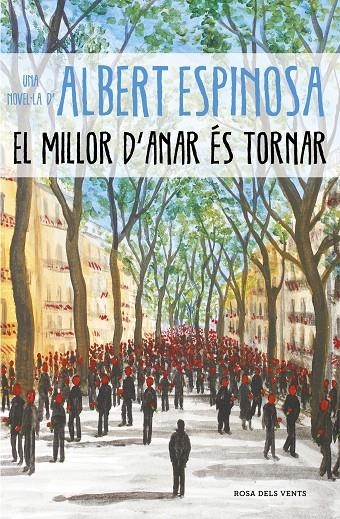 El millor d'anar és tornar | 9788417627232 | Espinosa, Albert | Llibres.cat | Llibreria online en català | La Impossible Llibreters Barcelona