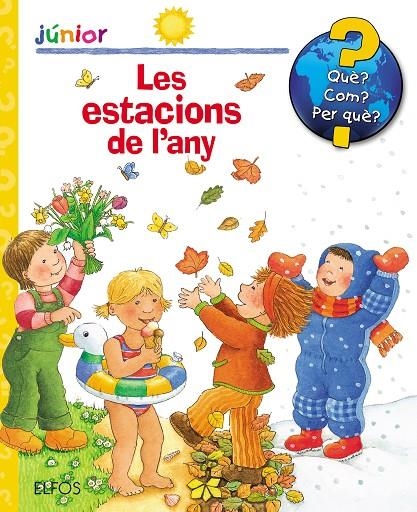 Què? Junior. Estacions de l'any (2019) | 9788417492885 | Droop, Constanza | Llibres.cat | Llibreria online en català | La Impossible Llibreters Barcelona