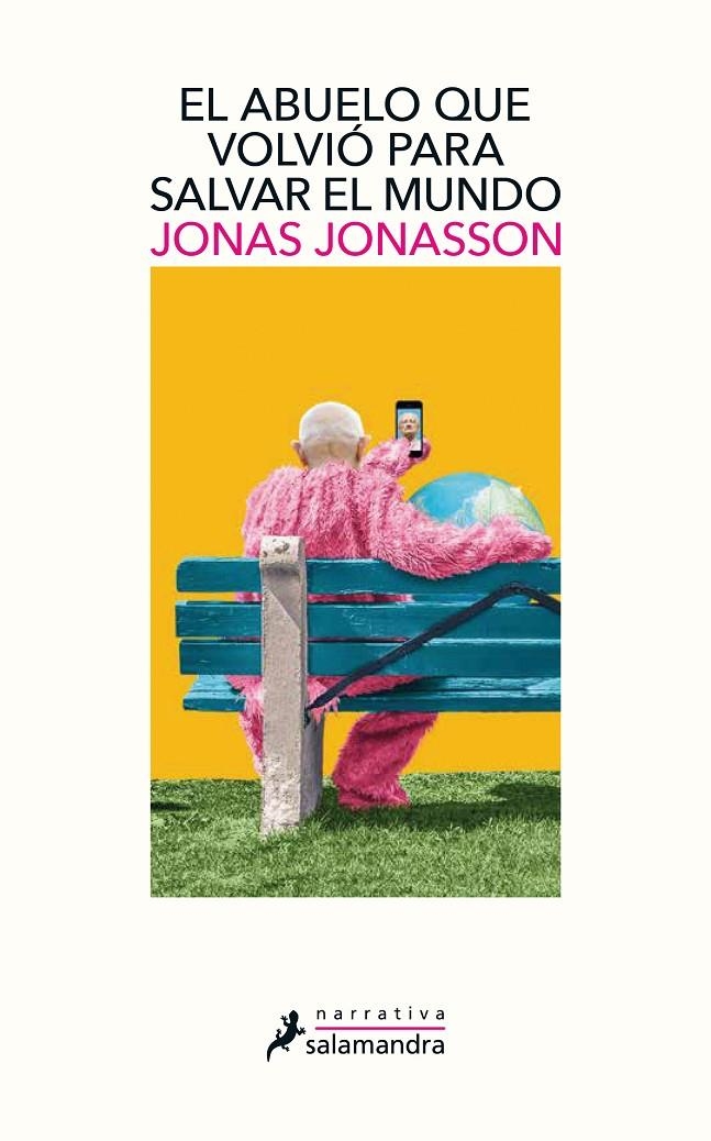 El abuelo que volvió para salvar el mundo | 9788498389432 | Jonasson, Jonas | Llibres.cat | Llibreria online en català | La Impossible Llibreters Barcelona