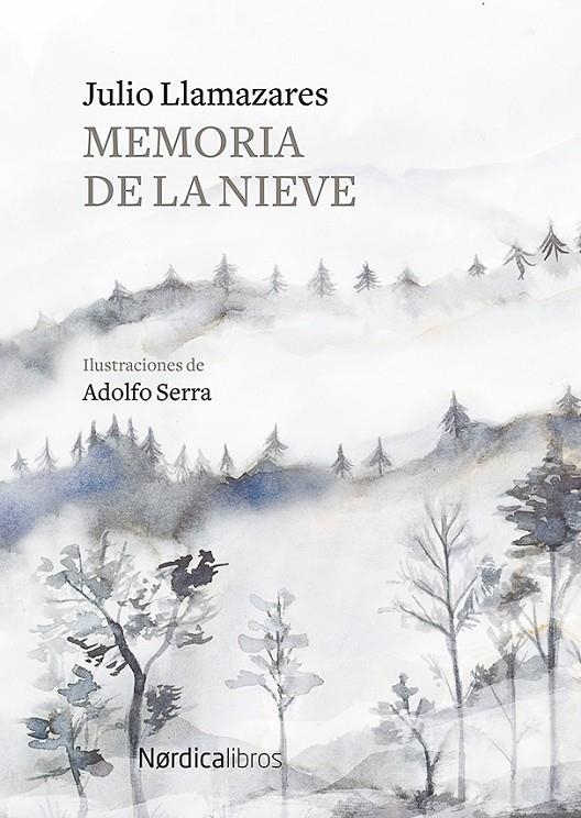 Memoria de la nieve | 9788417651244 | Llamazares, Julio | Llibres.cat | Llibreria online en català | La Impossible Llibreters Barcelona