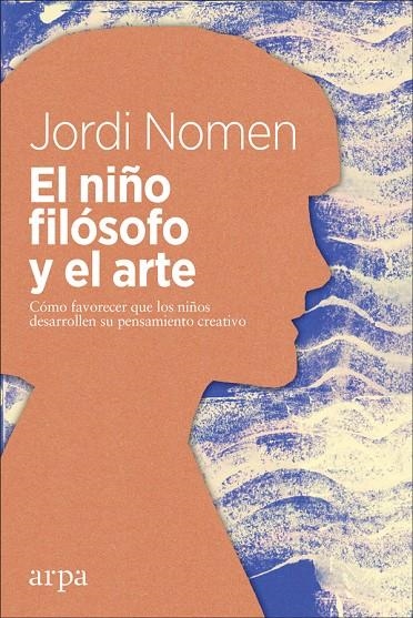 El niño filósofo y el arte | 9788417623050 | Nomen Recio, Jordi | Llibres.cat | Llibreria online en català | La Impossible Llibreters Barcelona