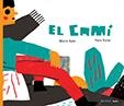 El camí | 9788417440251 | Satz, Mario | Llibres.cat | Llibreria online en català | La Impossible Llibreters Barcelona