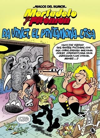 Mortadelo y Filemón. Da Vinci, el pintamona... Lisa (Magos del Humor 198) | 9788402422057 | Ibáñez, Francisco | Llibres.cat | Llibreria online en català | La Impossible Llibreters Barcelona