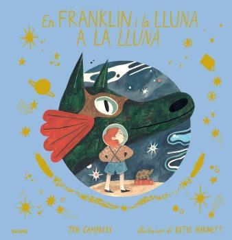 Franklin i la Lluna a la lluna | 9788417492823 | Campbell, Jen/Harnett, Katie | Llibres.cat | Llibreria online en català | La Impossible Llibreters Barcelona