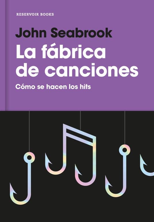 La fábrica de canciones | 9788416709359 | Seabrook, John | Llibres.cat | Llibreria online en català | La Impossible Llibreters Barcelona