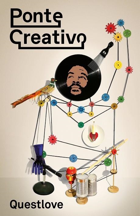 Ponte creativo | 9788499987354 | Questlove | Llibres.cat | Llibreria online en català | La Impossible Llibreters Barcelona