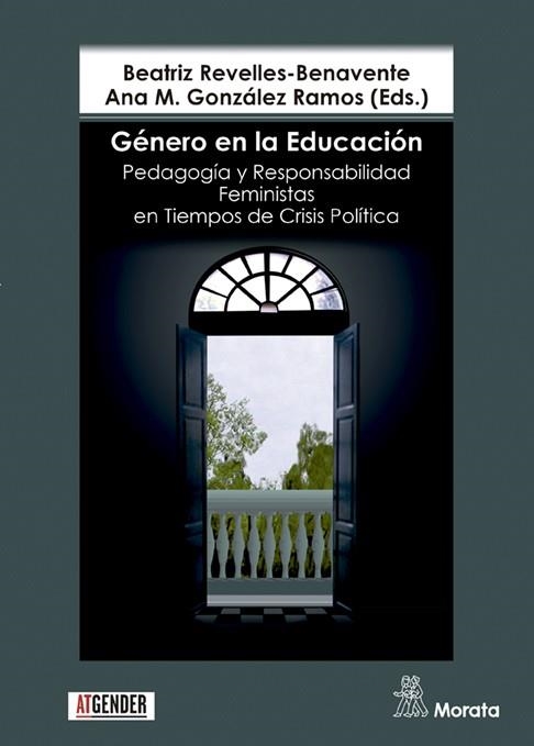 Género en la Educación. Pedagogía y Responsabilidad Feministas en Tiempos de Crisis Política | 9788471129338 | Revelles-Benavente, Beatriz/González Ramos, Ana María | Llibres.cat | Llibreria online en català | La Impossible Llibreters Barcelona