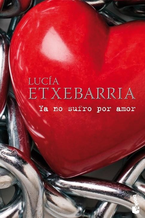 Ya no sufro por amor | 9788427035485 | Etxebarria, Lucía | Llibres.cat | Llibreria online en català | La Impossible Llibreters Barcelona