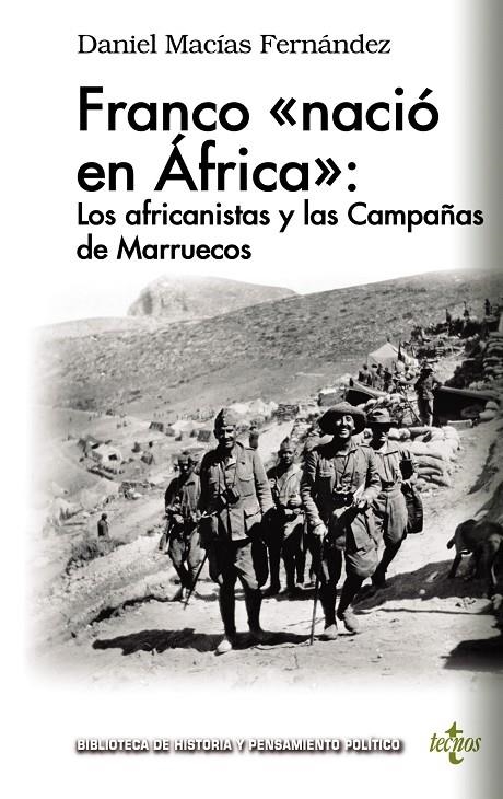 Franco «nació en África»: los africanistas y las Campañas de Marruecos | 9788430976355 | Macías Fernández, Daniel | Llibres.cat | Llibreria online en català | La Impossible Llibreters Barcelona