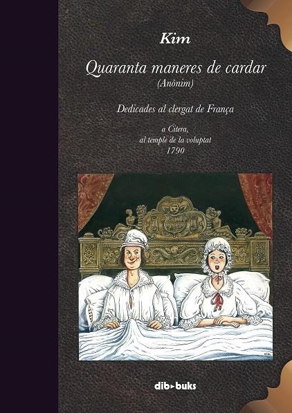 QUARANTA MANERES DE CARDAR  | 9788417294670 | Kim | Llibres.cat | Llibreria online en català | La Impossible Llibreters Barcelona