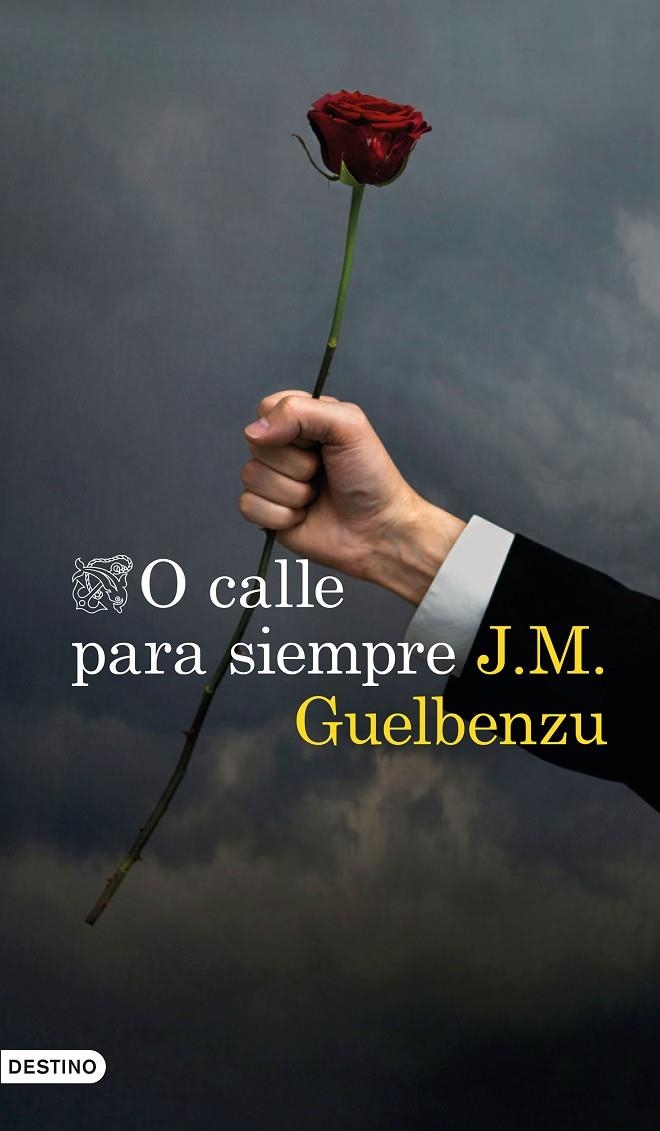 O calle para siempre | 9788423355068 | Guelbenzu, J. M. | Llibres.cat | Llibreria online en català | La Impossible Llibreters Barcelona