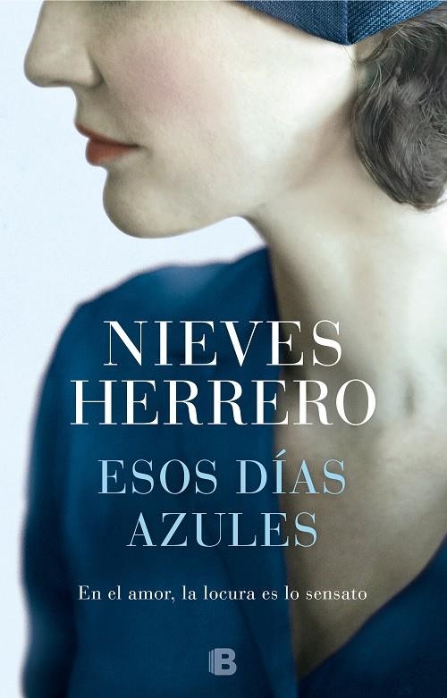 Esos días azules | 9788466665810 | Herrero, Nieves | Llibres.cat | Llibreria online en català | La Impossible Llibreters Barcelona