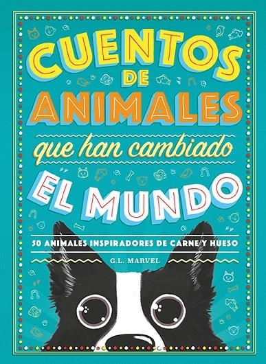 Cuentos de animales que han cambiado el mundo | 9788417128944 | Marvel, G.L. | Llibres.cat | Llibreria online en català | La Impossible Llibreters Barcelona