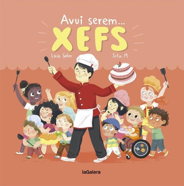 Avui serem xefs | 9788424664350 | Laia Soler\Srta. M (il·lustr.) | Llibres.cat | Llibreria online en català | La Impossible Llibreters Barcelona