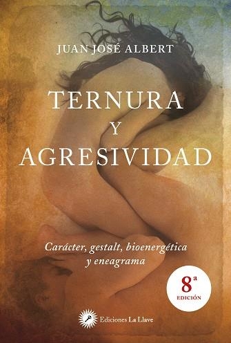 Ternura y agresividad | 9788416145058 | Juan José Albert Gutiérrez | Llibres.cat | Llibreria online en català | La Impossible Llibreters Barcelona