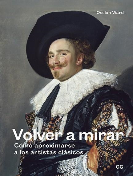 Volver a mirar | 9788425231896 | Ward, Ossian | Llibres.cat | Llibreria online en català | La Impossible Llibreters Barcelona