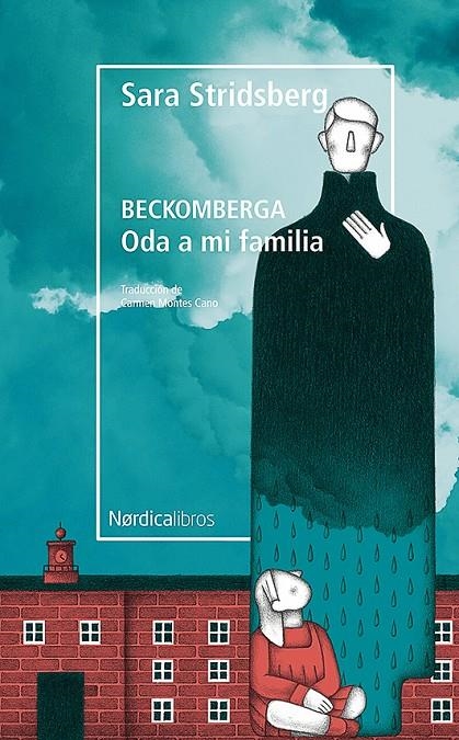 Beckomberga. Oda a mi familia | 9788417651596 | Stridsberg, Sara | Llibres.cat | Llibreria online en català | La Impossible Llibreters Barcelona