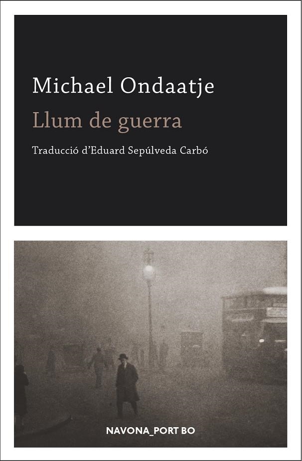 Llum de guerra | 9788417181888 | Ondaatje, Michael | Llibres.cat | Llibreria online en català | La Impossible Llibreters Barcelona