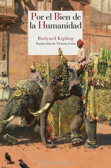 Por el bien de la humanidad | 9788416968756 | Kipling, Rudyard | Llibres.cat | Llibreria online en català | La Impossible Llibreters Barcelona