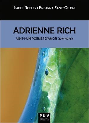 Vint-i-un poemes d'amor (1974-1976) | 9788491344292 | Rich, Adrienne | Llibres.cat | Llibreria online en català | La Impossible Llibreters Barcelona