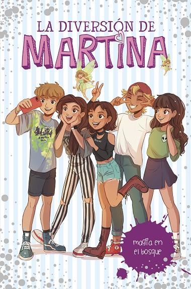 Magia en el bosque (La diversión de Martina 6) | 9788417671501 | D'Antiochia, Martina | Llibres.cat | Llibreria online en català | La Impossible Llibreters Barcelona