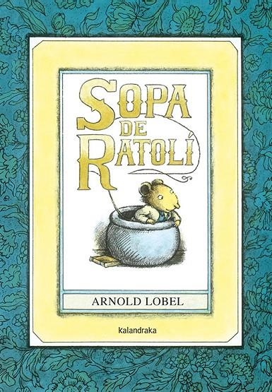 Sopa de ratolí | 9788484648185 | Lobel, Arnold | Llibres.cat | Llibreria online en català | La Impossible Llibreters Barcelona