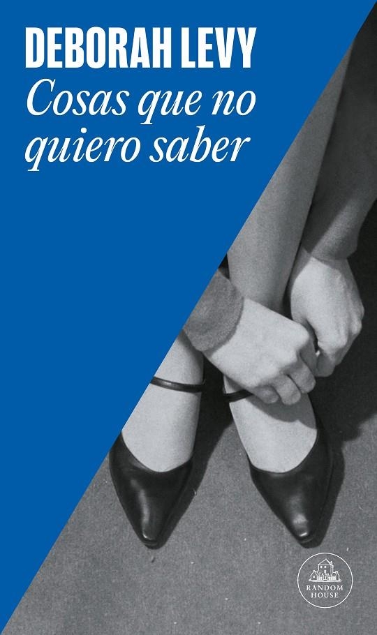 Cosas que no quiero saber | 9788439735724 | Levy, Deborah | Llibres.cat | Llibreria online en català | La Impossible Llibreters Barcelona