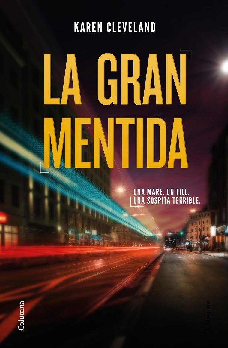 La gran mentida | 9788466425414 | Cleveland, Karen | Llibres.cat | Llibreria online en català | La Impossible Llibreters Barcelona