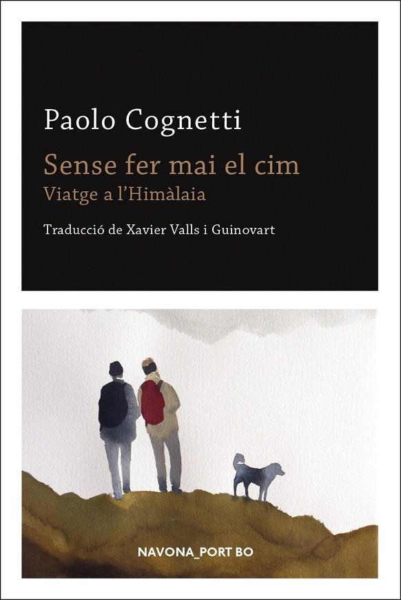 Sense fer mai el cim | 9788417181901 | Cognetti, Paolo | Llibres.cat | Llibreria online en català | La Impossible Llibreters Barcelona