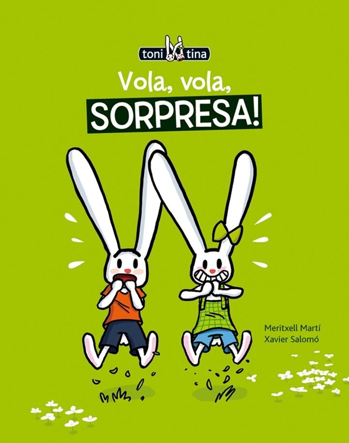 Vola, vola, sorpresa! | 9788415206798 | Martí, Meritxell | Llibres.cat | Llibreria online en català | La Impossible Llibreters Barcelona