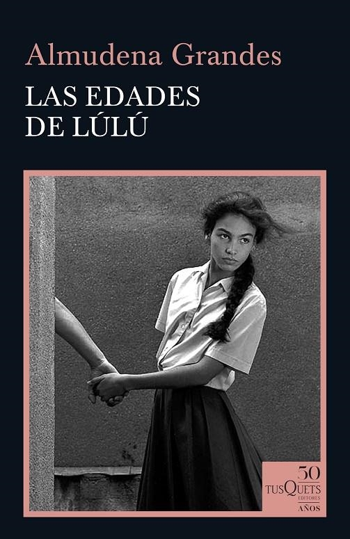 Las edades de Lulú | 9788490667033 | Grandes, Almudena | Llibres.cat | Llibreria online en català | La Impossible Llibreters Barcelona