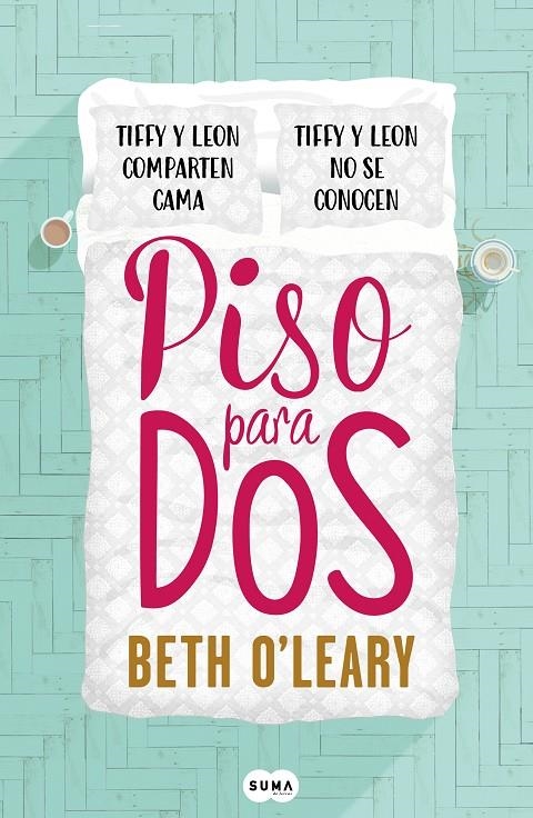 Piso para dos | 9788491293064 | O'Leary, Beth | Llibres.cat | Llibreria online en català | La Impossible Llibreters Barcelona