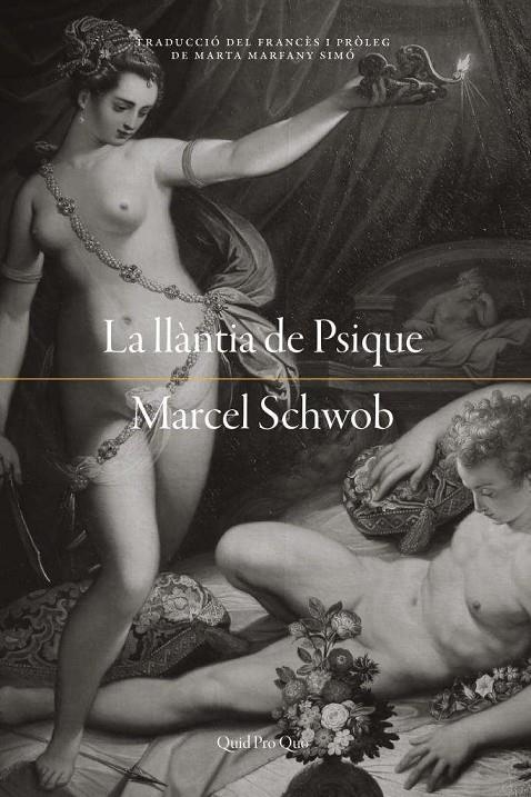 LLÀNTIA DE PSIQUE, LA | 9788417410131 | Schwob, Marcel | Llibres.cat | Llibreria online en català | La Impossible Llibreters Barcelona