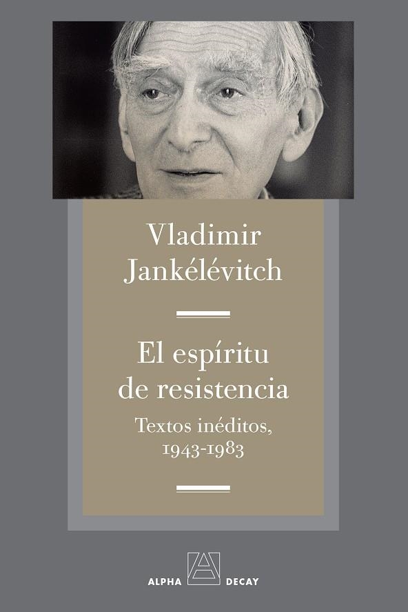 El espíritu de resistencia | 9788494958199 | Jankélévitch, Vladimir | Llibres.cat | Llibreria online en català | La Impossible Llibreters Barcelona