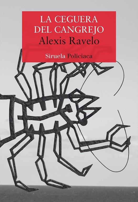 La ceguera del cangrejo | 9788417860103 | Ravelo, Alexis | Llibres.cat | Llibreria online en català | La Impossible Llibreters Barcelona