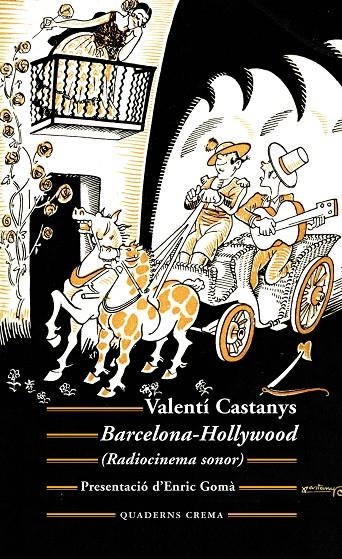 Barcelona-Hollywood | 9788477276128 | Castanys Borràs, Valentí | Llibres.cat | Llibreria online en català | La Impossible Llibreters Barcelona