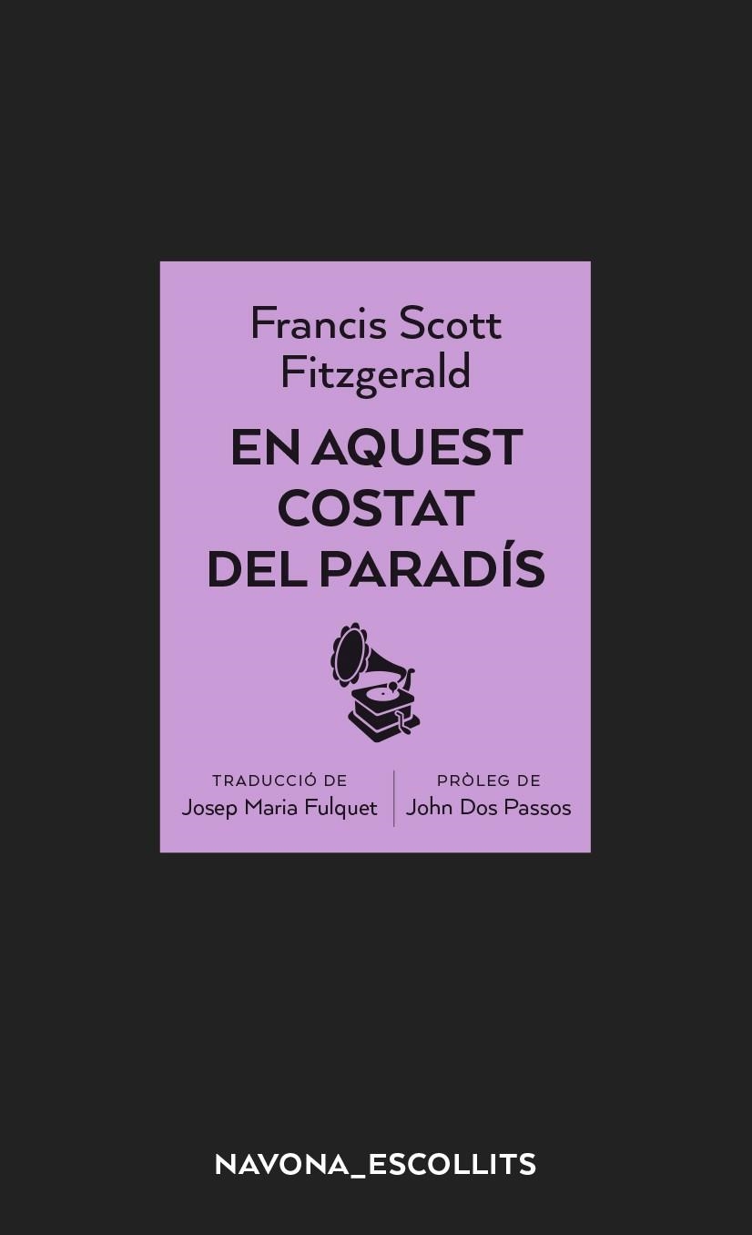 En aquest costat del Paradís | 9788417181956 | Scott Fitzgerald, Francis | Llibres.cat | Llibreria online en català | La Impossible Llibreters Barcelona