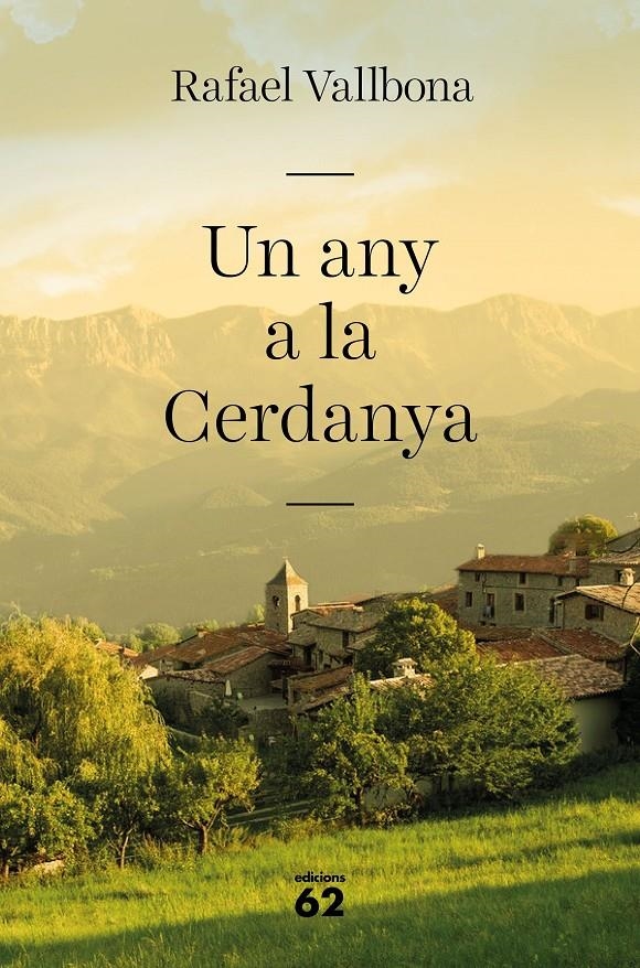 Un any a la Cerdanya | 9788429777987 | Vallbona, Rafael | Llibres.cat | Llibreria online en català | La Impossible Llibreters Barcelona