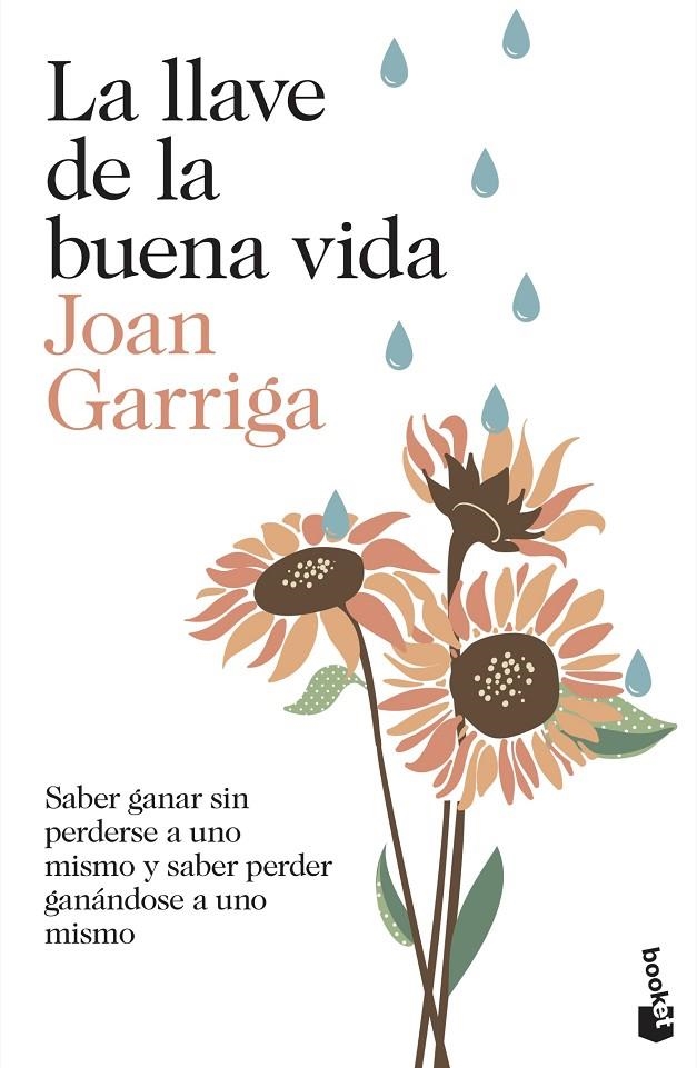 La llave de la buena vida | 9788423349739 | Garriga, Joan | Llibres.cat | Llibreria online en català | La Impossible Llibreters Barcelona