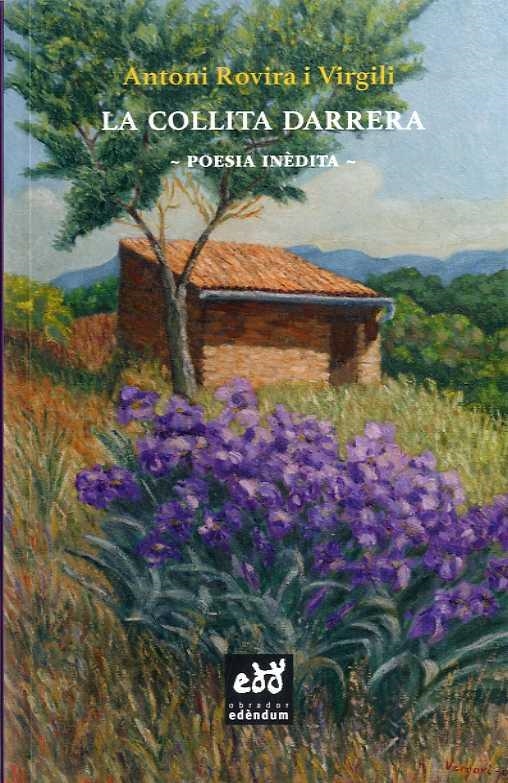 La collita darrera | 9788494756672 | Rovira i Virgili, Antoni | Llibres.cat | Llibreria online en català | La Impossible Llibreters Barcelona