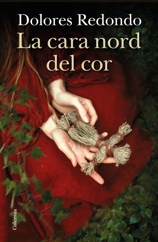 La cara nord del cor | 9788466425865 | Redondo, Dolores | Llibres.cat | Llibreria online en català | La Impossible Llibreters Barcelona