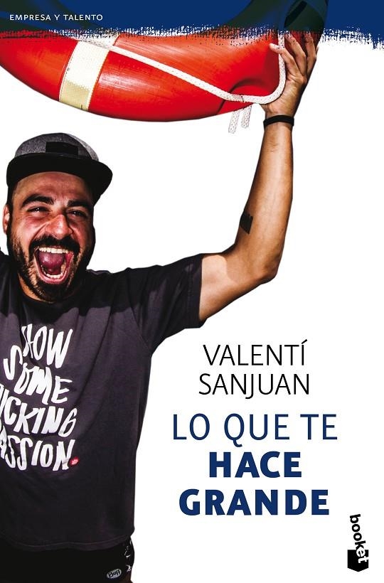 Lo que te hace grande | 9788416928064 | Sanjuan Gumbau, Valentí | Llibres.cat | Llibreria online en català | La Impossible Llibreters Barcelona